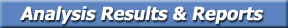 Access analysis results and reports.