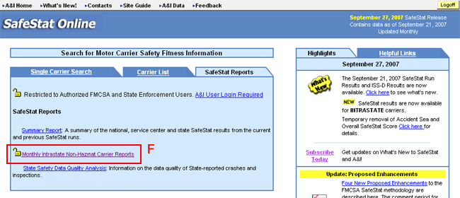 To access these reports, a user must select the SafeStat Reports tab and then selecting the Monthly Intrastate Non-Hazmat Carrier Reports area